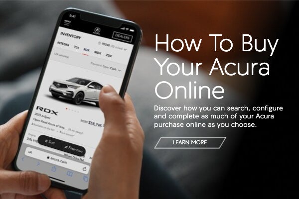 How to Buy Your Acura Online - Learn More